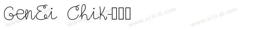 GenEi Chik字体转换